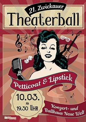 Theaterball Lipstick und Petticoat