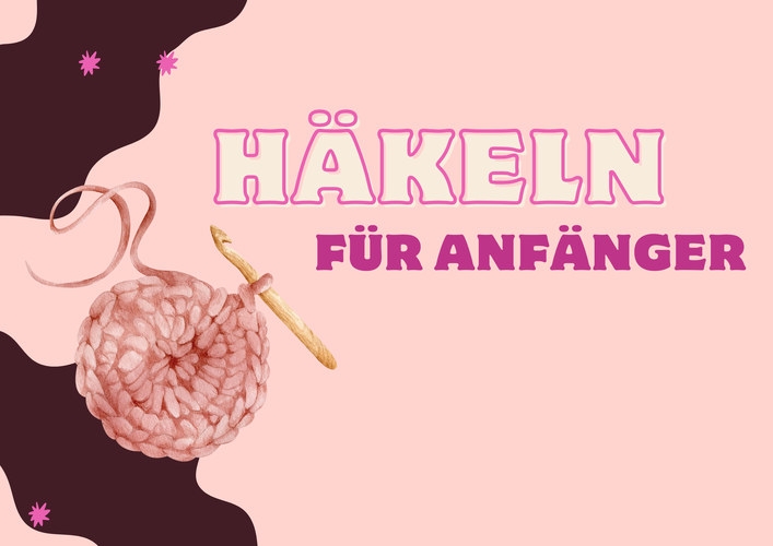 Rosa Banner mit der Aufschrift "Häkeln für Anfänger". Ein gehäkelter K