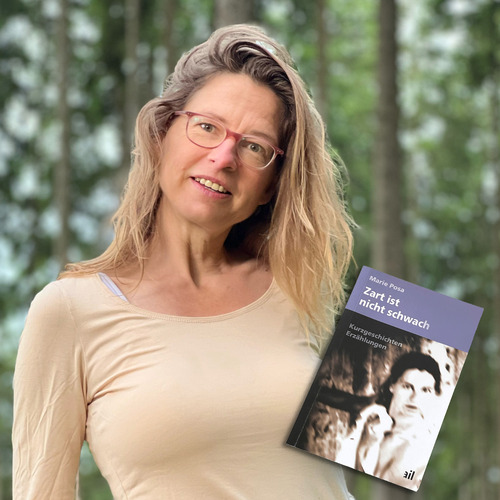 Zart ist nicht schwach - Lesung & Gespräch mit Marie Posa