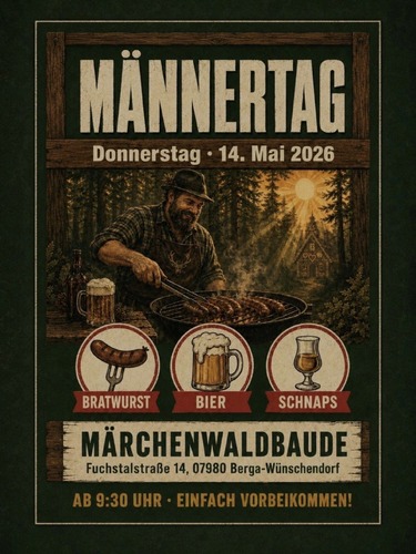 Männertag in der Märchenwaldbaude