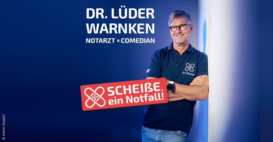 DR. LÜDER WARNKEN SCHEISSE, EIN NOTFALL!