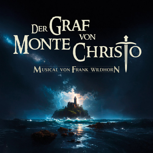 Der Grad von Monte Christo - Das Musical