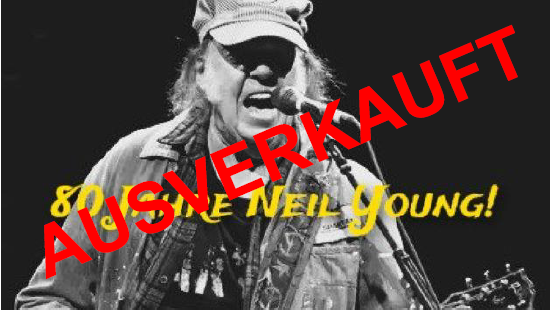 Neil Young Ausverkauft