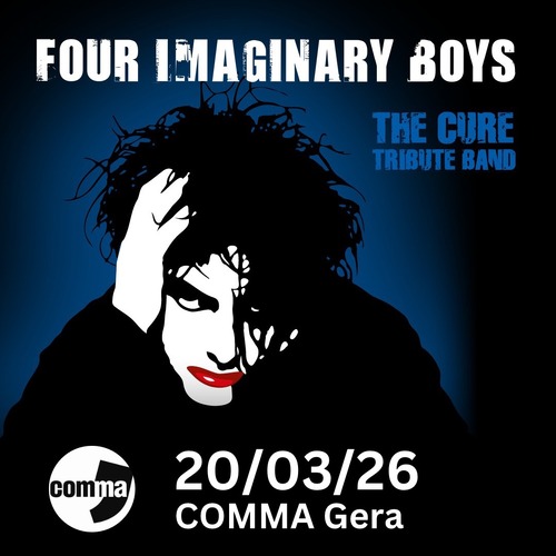 The Music of THE CURE - The Cure Tribute am 20.03.2026 im Comma
